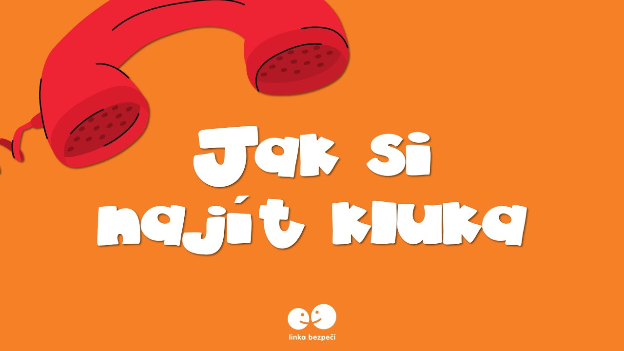 Jak si najít kluka