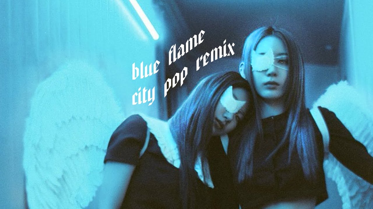 LE SSERAFIM - Blue Flame (City Pop Remix)