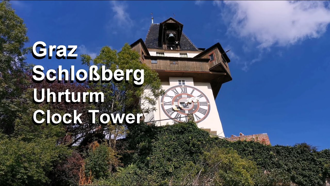 Graz Schloßberg Uhrturm