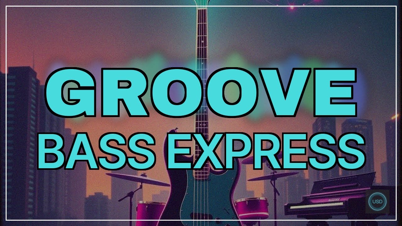 Groove Bass Express