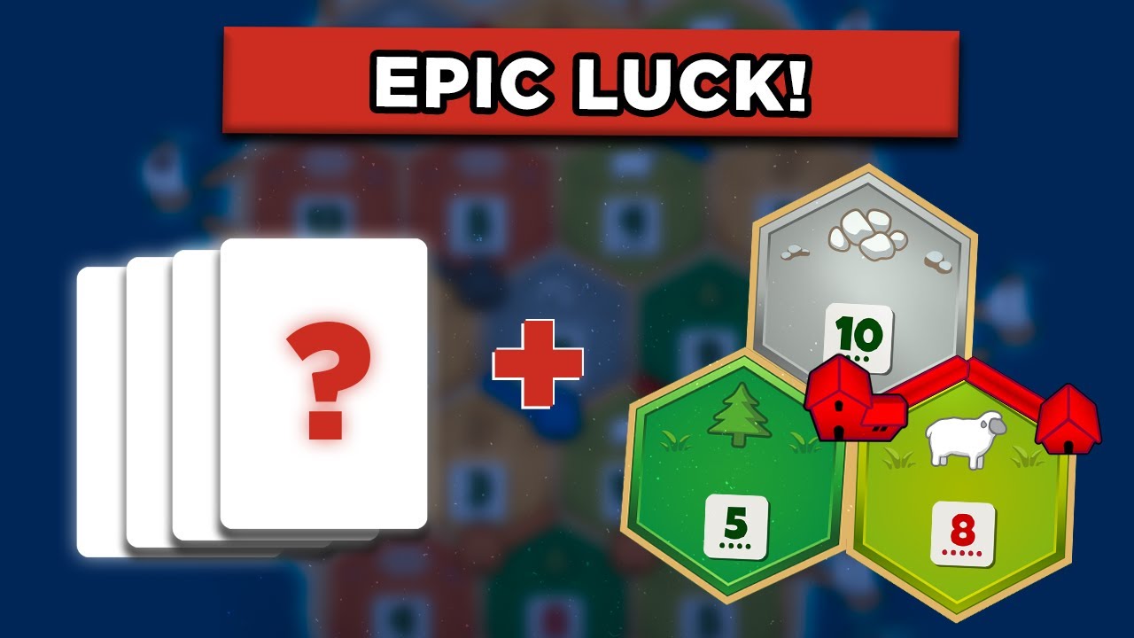 When You Get The Best Card in Catan, But 4 Times...