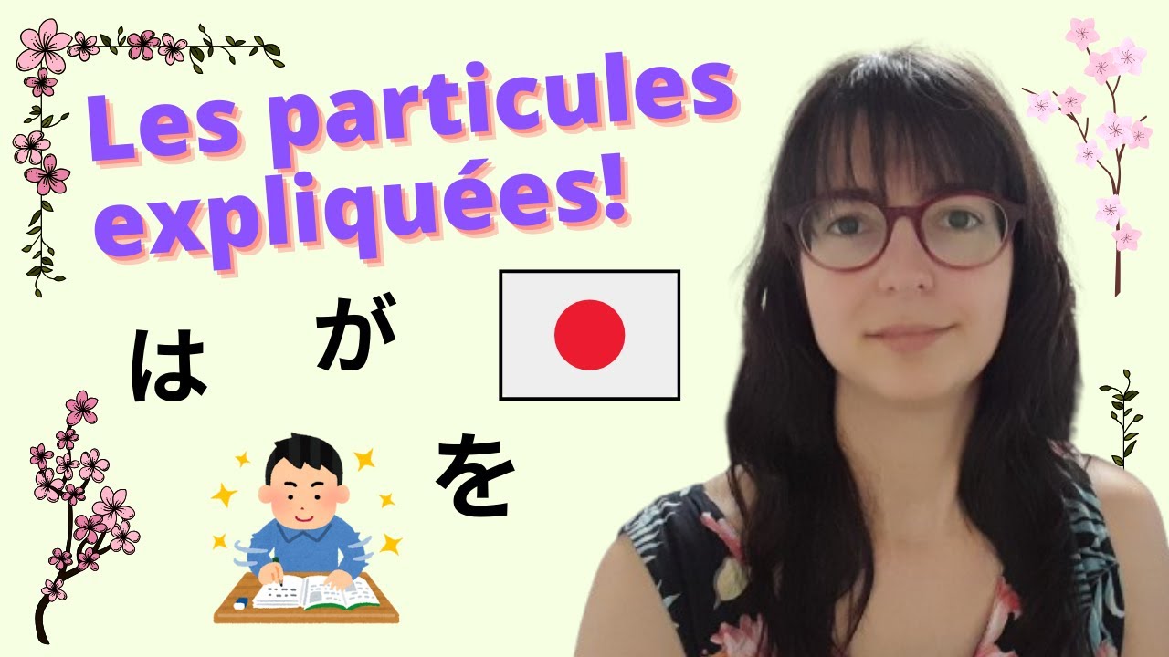 Introduction aux Particules en Japonais : Tout Ce Que Vous Devez Savoir ! (13/30)