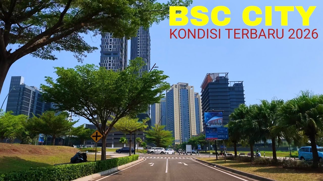 BSD City Tangerang, Latest Conditions 2026