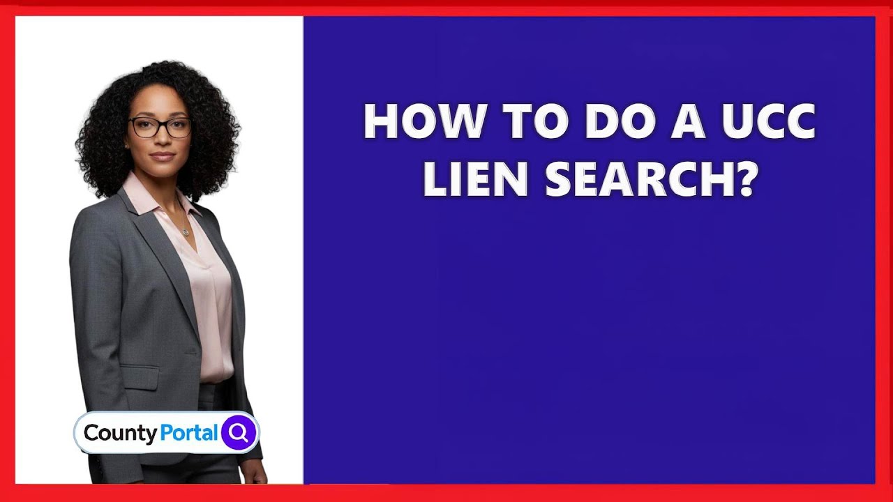 How To Do A Ucc Lien Search?