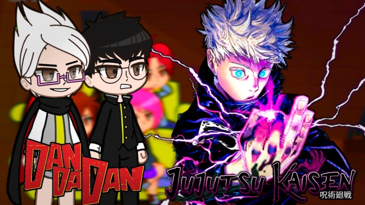 Dandadan react to Satoru Gojo || Jujutsu Kaisen || Gacha React