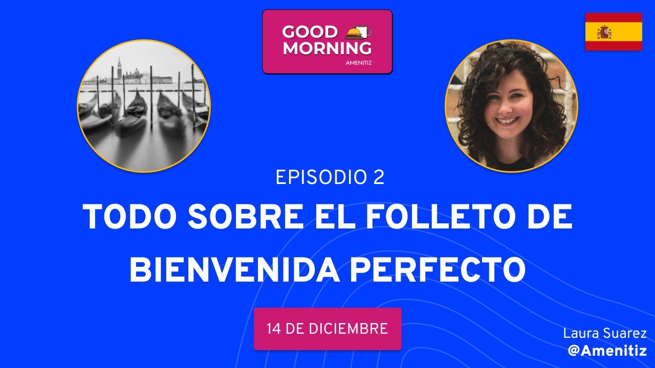 Todo sobre el folleto de bienvenida perfecto - Episodio 2 ☕️