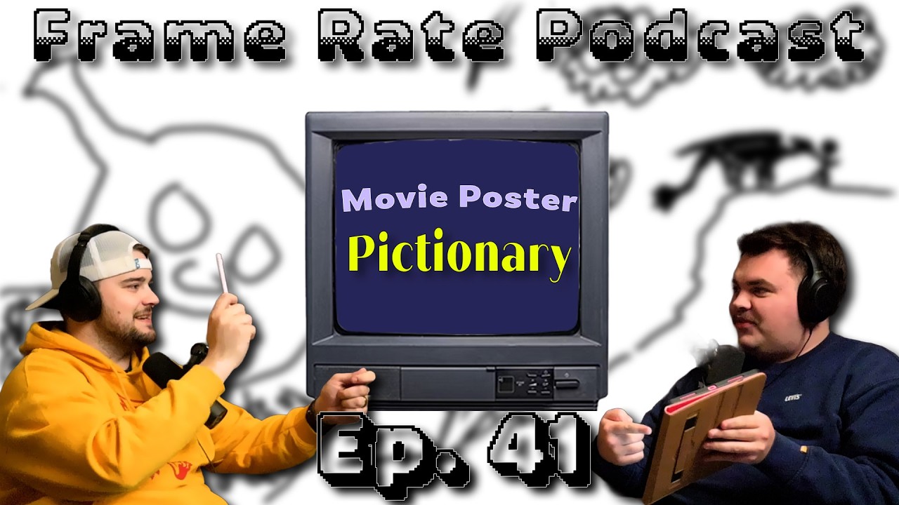 Ep. 41: Guessing Movies From Our Very Bad Drawings