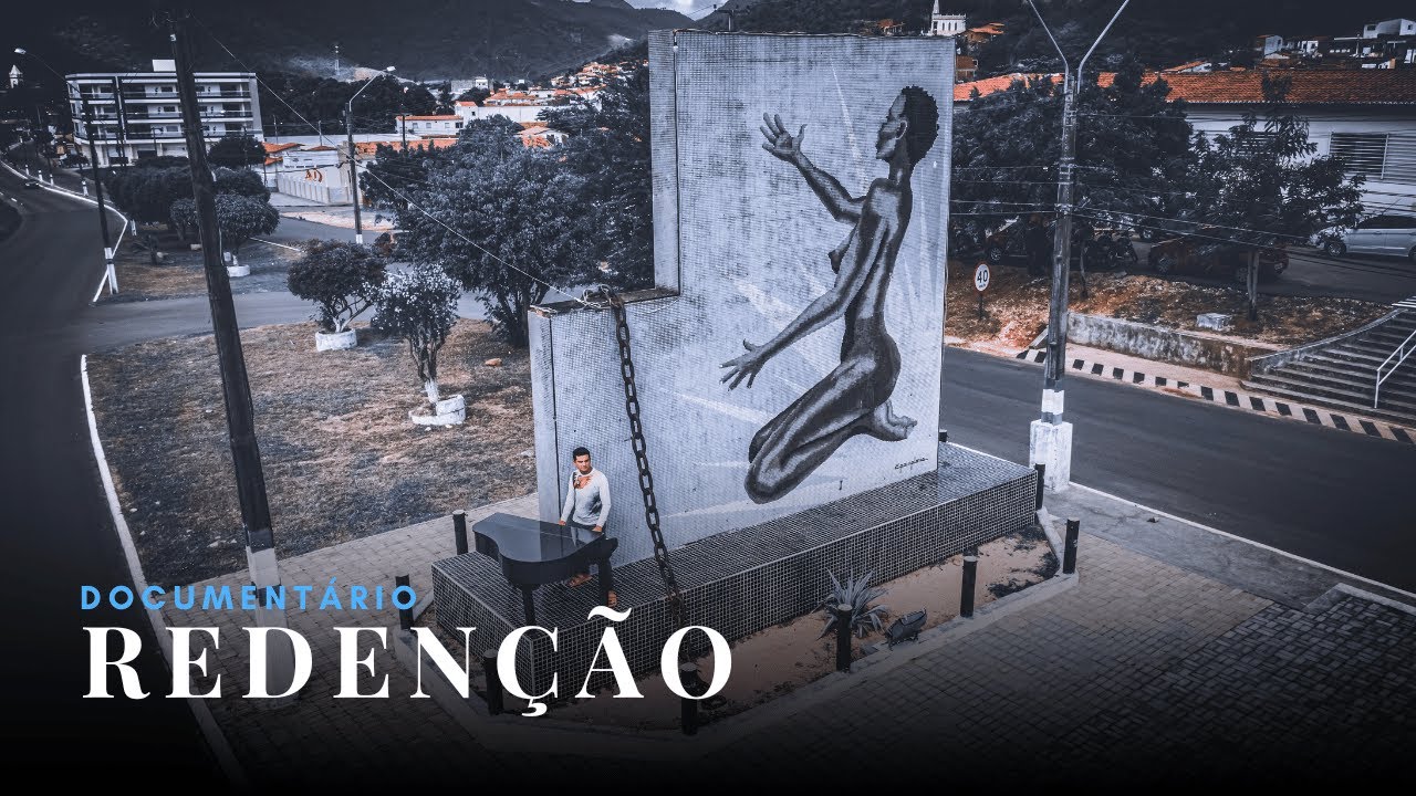 DOCUMENTÁRIO / REDENÇÃO - CE