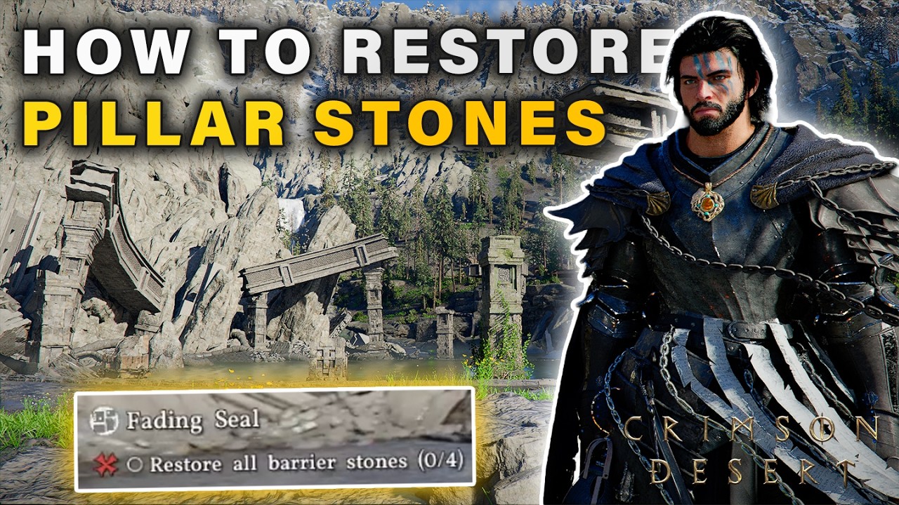How to Restore all Barrier Stones for Pillars | Fading Seal Quest ► Crimson Desert