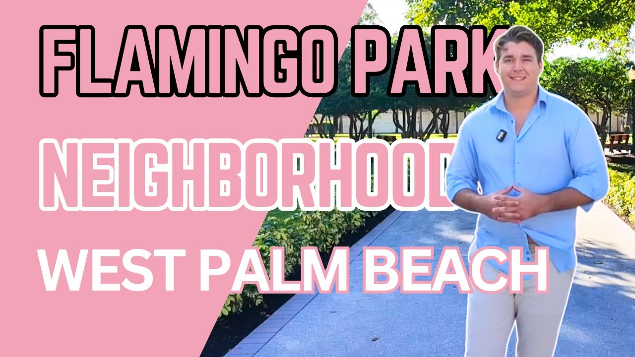 Historic Homes in Flamingo Park, West Palm Beach | Neighborhood Tour | Near Downtown West Palm Beach