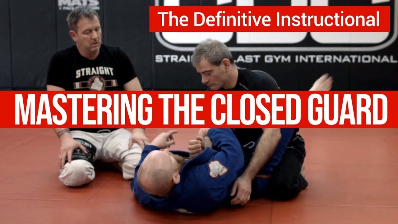 Mastering The Closed Guard | The Definitive Instructional