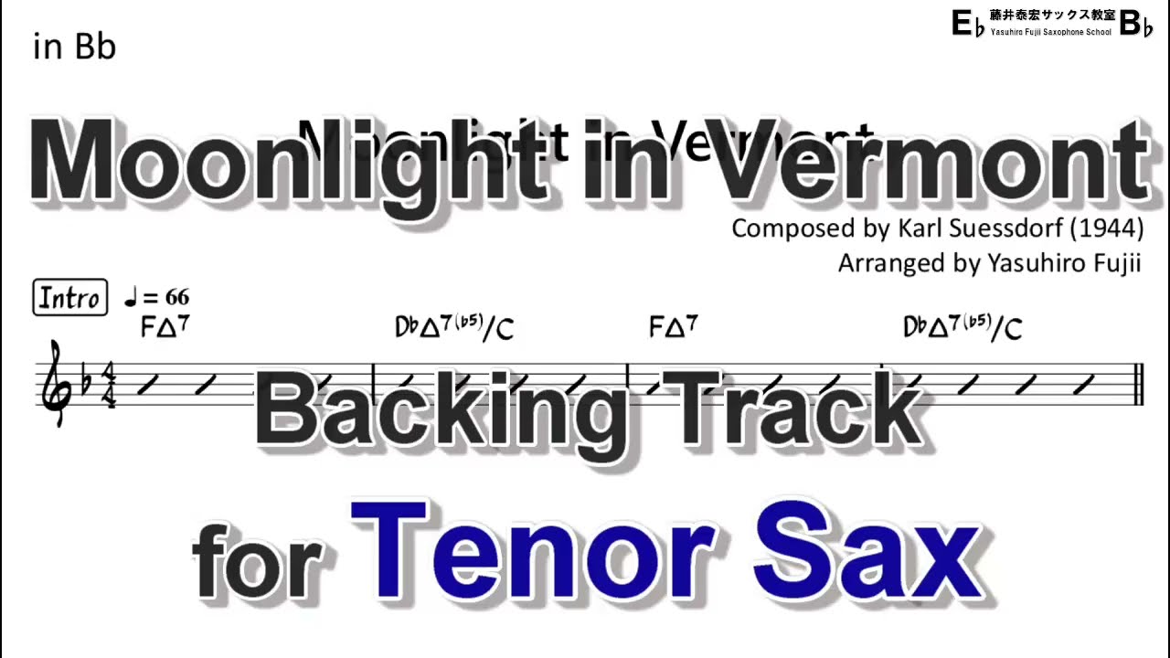 Moonlight in Vermont - Backing Track with Sheet Music for Tenor Sax