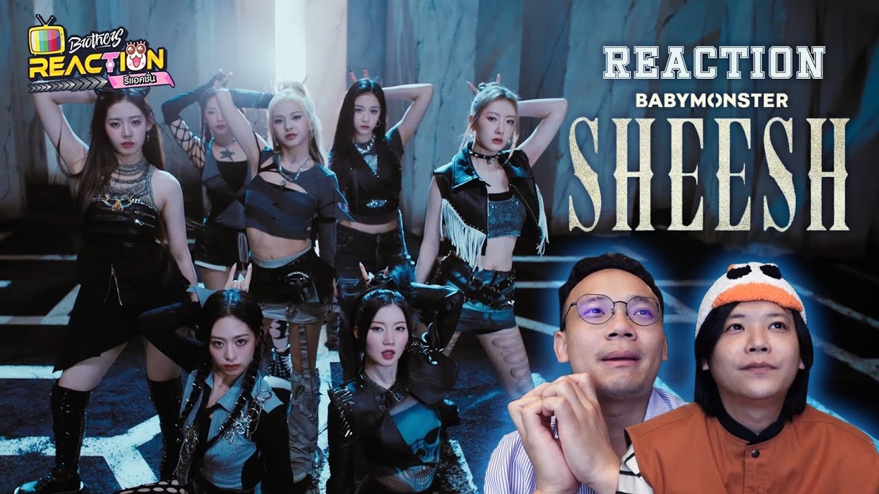 BABYMONSTER - ‘SHEESH’ [REACTION] | Kacha's Brothers
