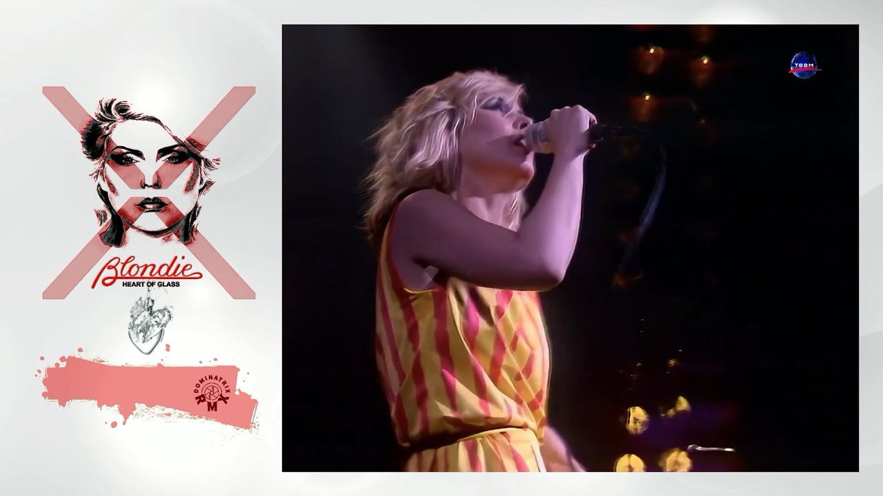 Blondie - Heart of Glass [DMX RmX]