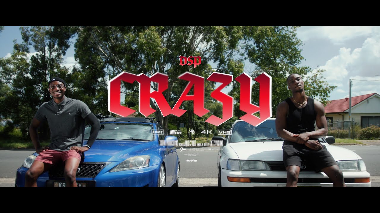 DSP - CRAZY (Official Music Video)
