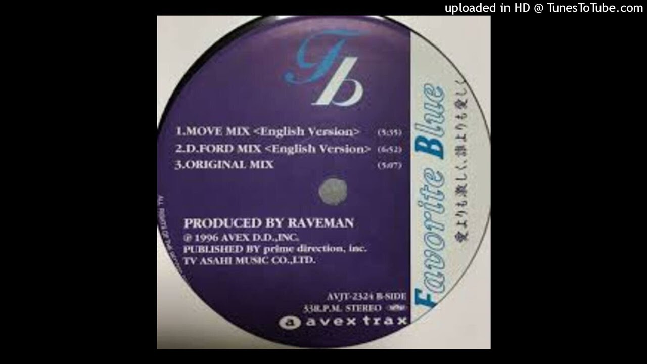Favorite Blue - 愛よりも激しく、誰よりも愛しく MOVE MIX (English Version)