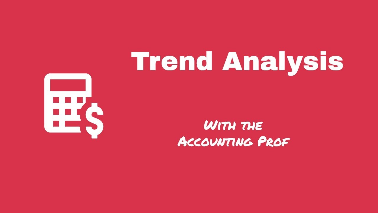 Trend Analysis