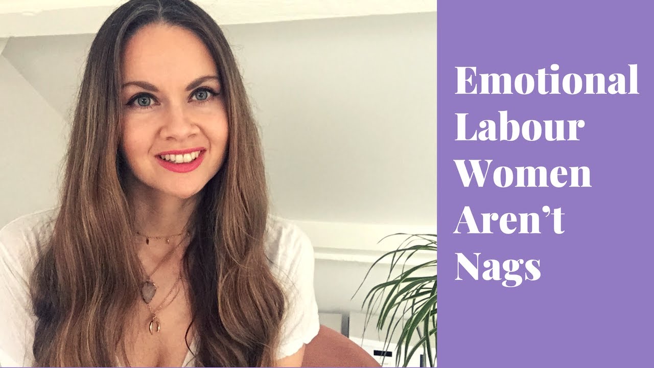 Emotional & Invisible labour - Why Women Are Fed Up & Tired