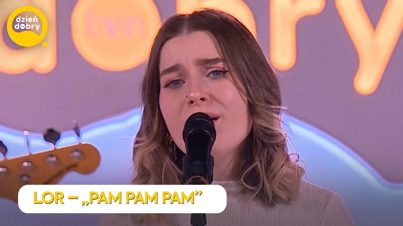 LOR - PAM PAM PAM | Dzień Dobry TVN