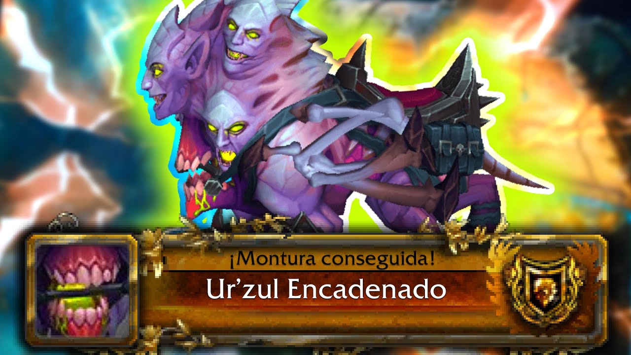 👪 UR'ZUL ENCADENADO 🟢 MONTURA ARGUS & GUÍA ANTORUS EL TRONO ARDIENTE MÍTICO 🔥 | World of Warcraft