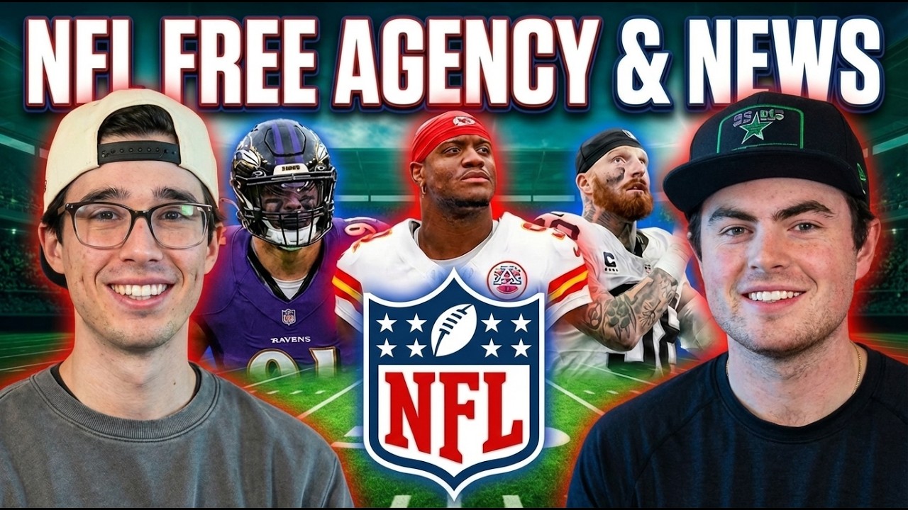 Discussing all the NFL Free Agency and Trade news (New weekly series)