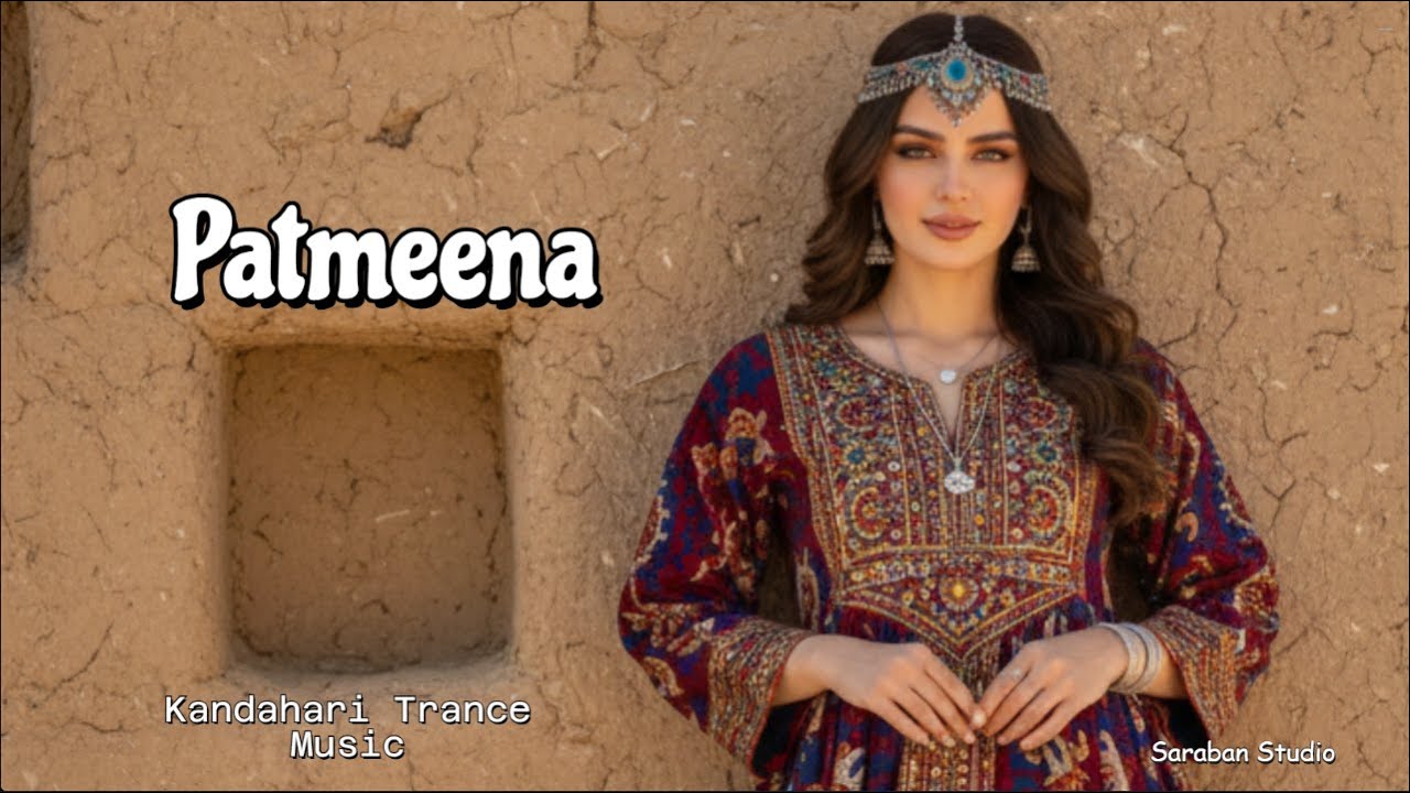 Patmeena: Kandahari Trance | Afghan Pashto Trance | AI Enhanced Cover | Saraban Studio