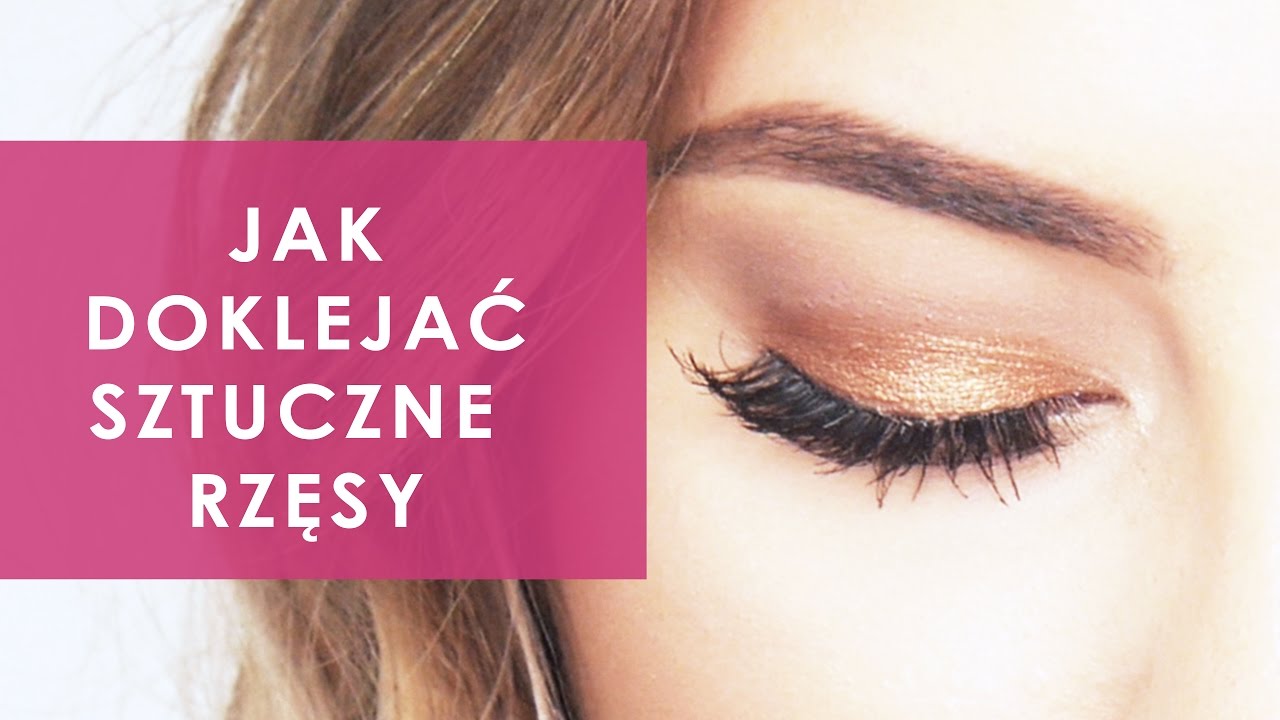 Doklejanie sztucznych rzęs - właściwy kształt + moja metoda | 2017
