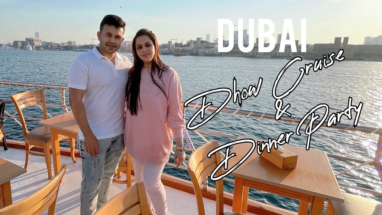 Dinner Party in Cruise 😎, Dubai Creek | Must try when in DUBAI