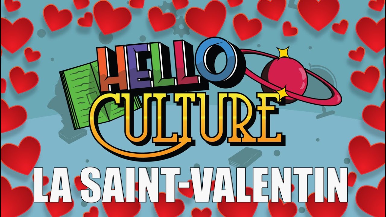 LA SAINT-VALENTIN