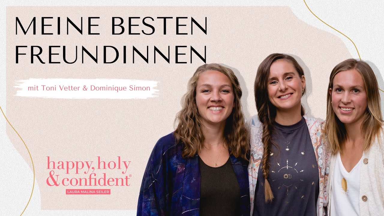 Meine besten Freundinnen im Podcast zum Gespräch - Interview mit Toni Vetter & Dominique Simon
