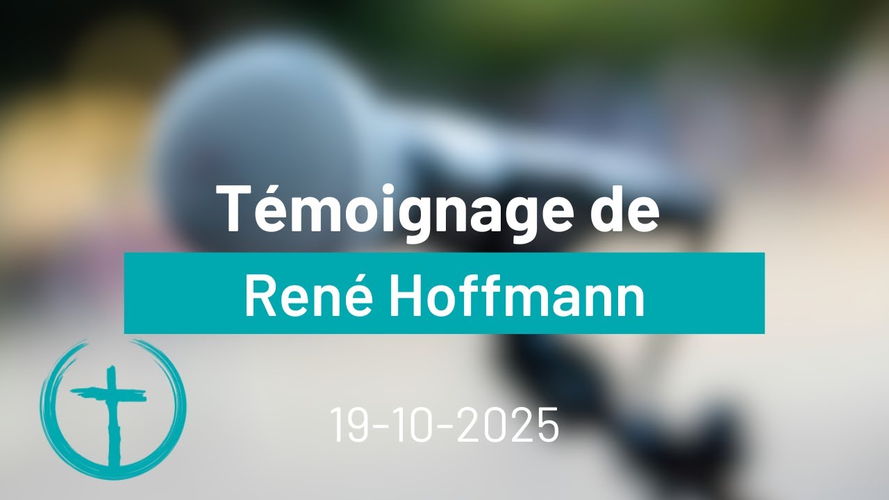 Témoignage René Hoffmann