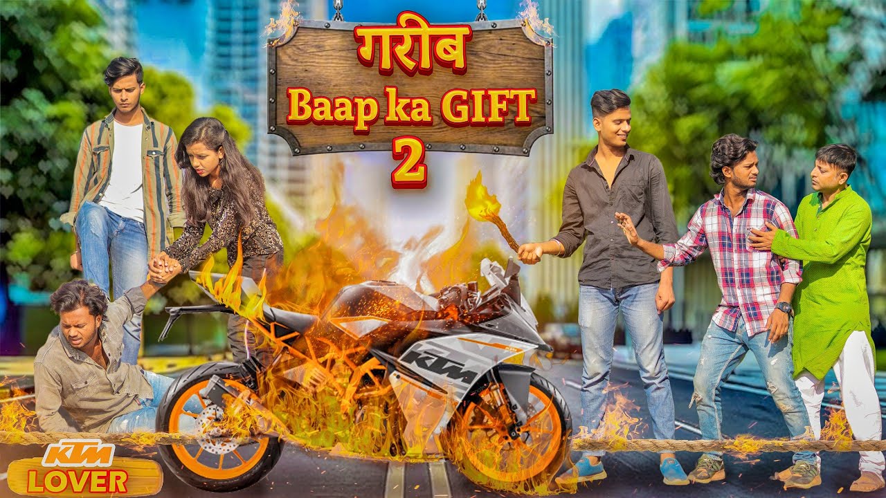 KTM LOVER | Garib Baap Ka Gift - 2 | अनाथ की औकात | Waqt Sabka Badalta Hai | Gareeb  vs ameer |