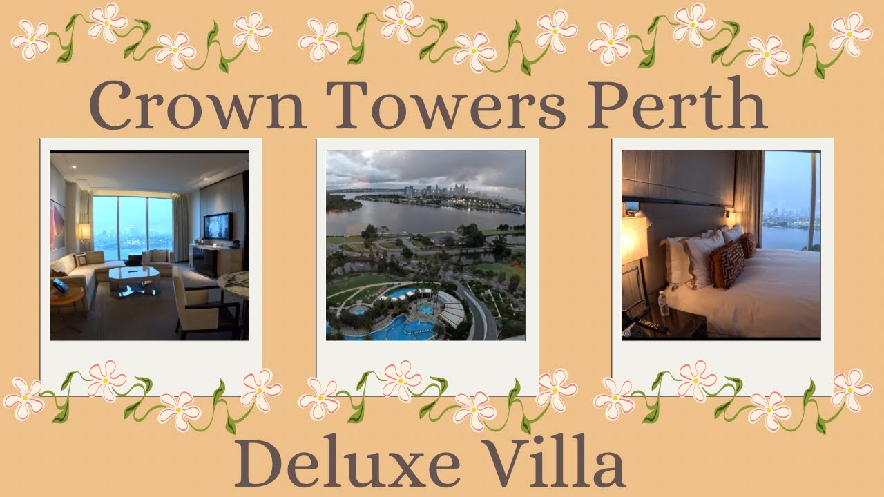 Crown Towers Perth - Deluxe Villa