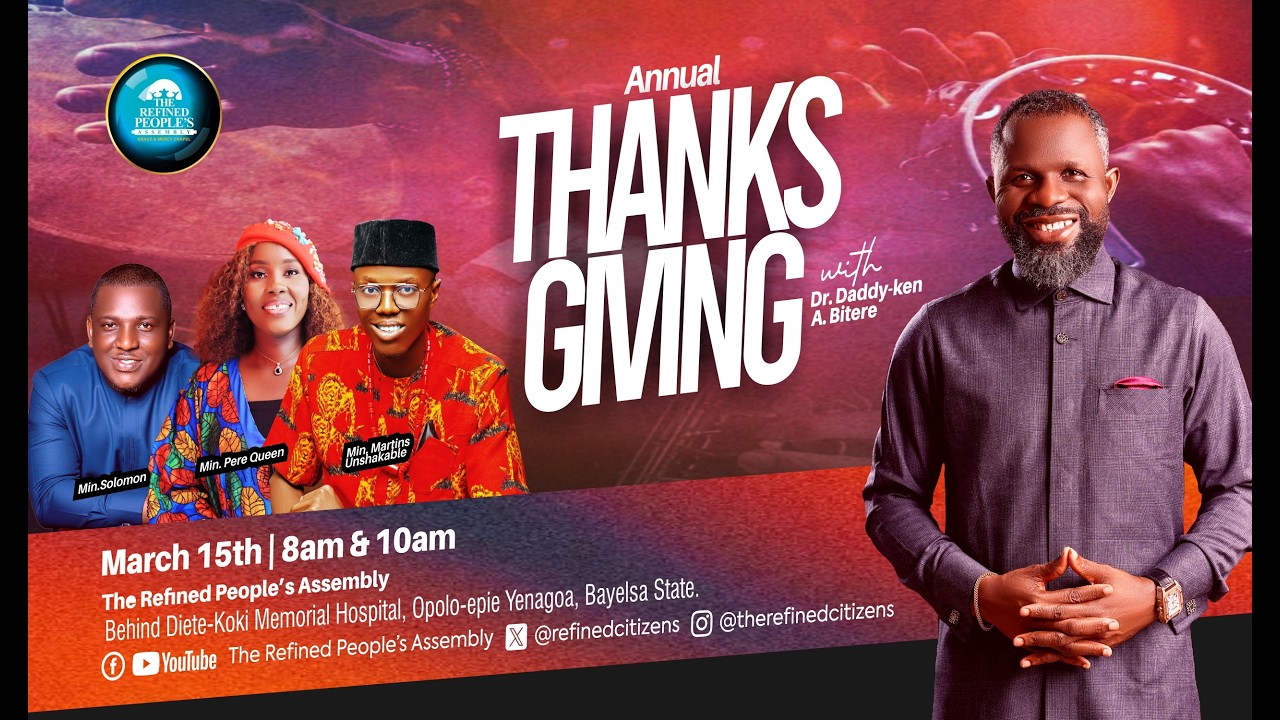 ANNUAL THANKSGIVING SERVICE 2026 (SUN. 15TH MARCH 2026) FIRST SERVICE