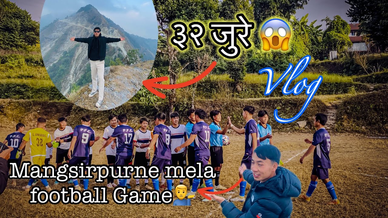 Mangshir purne mela + ३२ जुरे केराबारि -२ सिङ्हदेबि😱😱#newvlog @SahinLimbu-e9z 