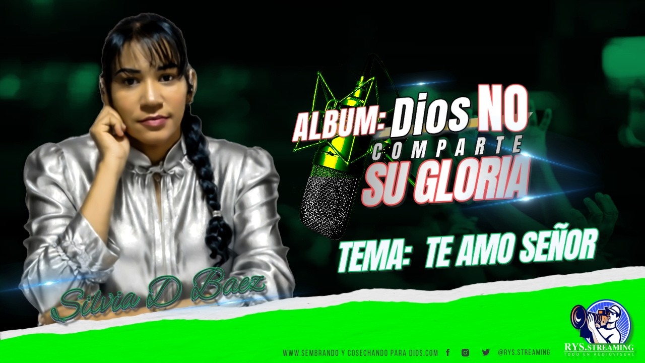 TE AMO SEÑOR | SILVIA DE BAEZ