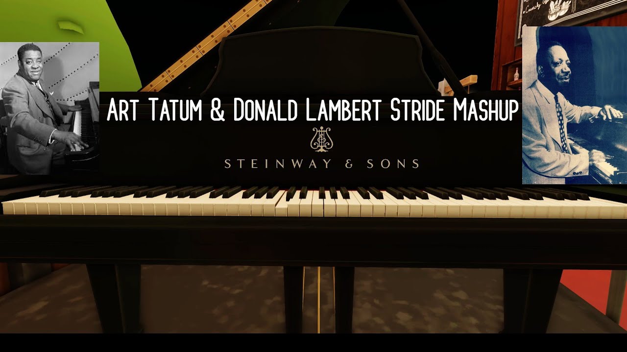 Art Tatum & Donald Lambert Stride Mashup