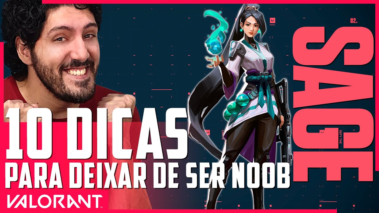 10 DICAS DE SAGE PARA DEIXAR DE SER NOOB | DICAS VALORANT