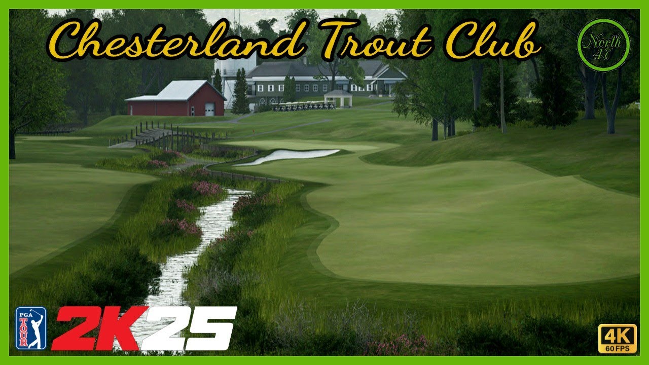 Форелевой клуб Честерленда | Прохождение поля | PGA TOUR 2K25