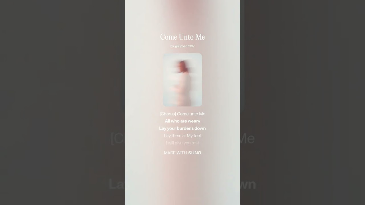 Come Unto Me