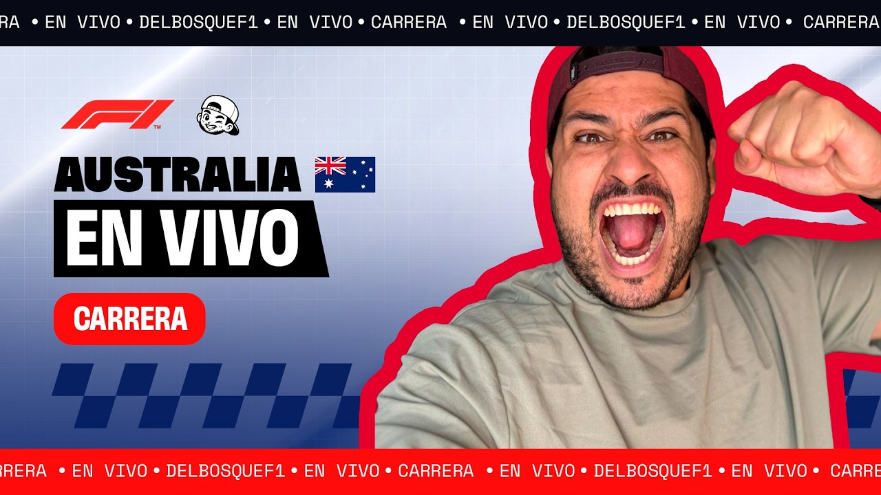 🔴 EN VIVO FÓRMULA 1 | GP AUSTRALIA CARRERA | NARRACIÓN Y TRANSMISIÓN