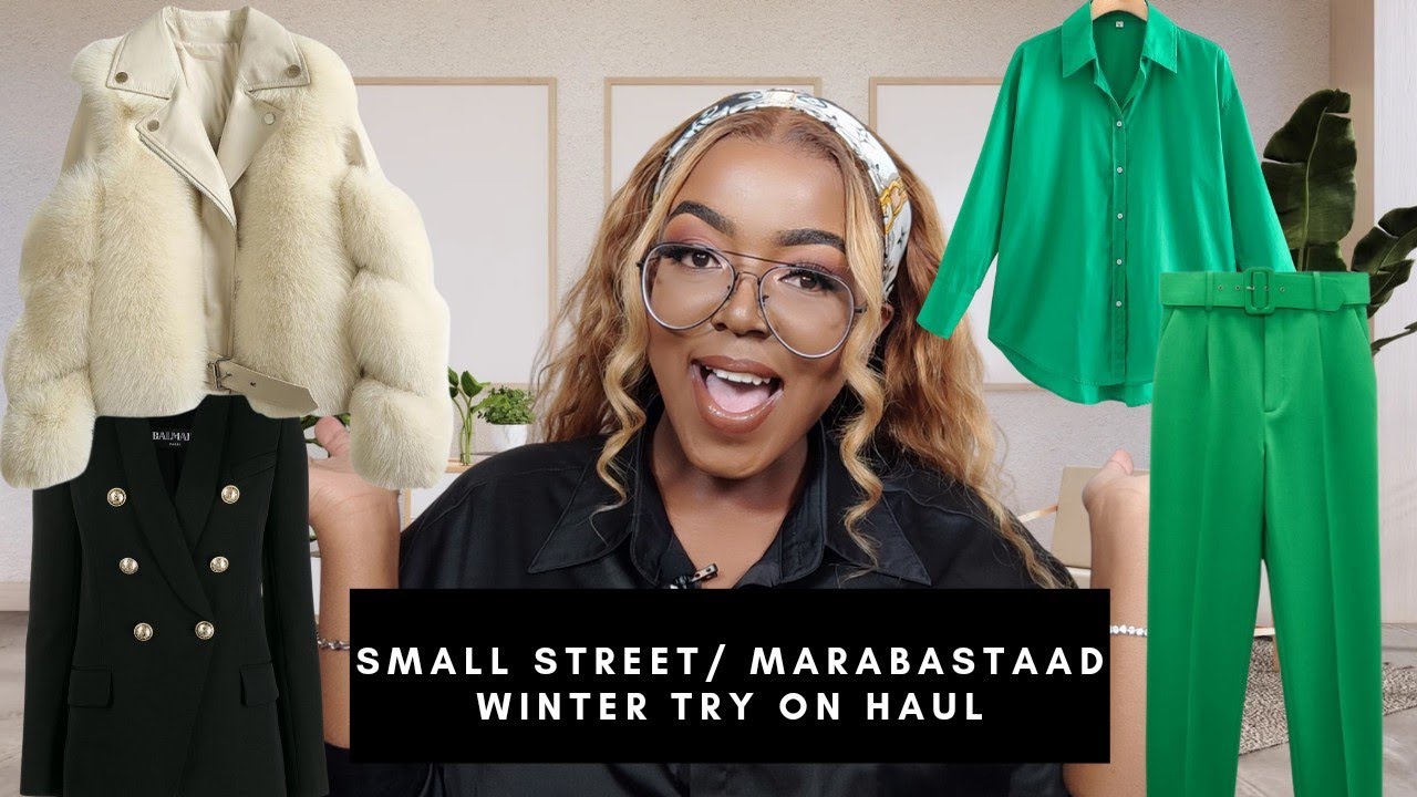 Small street/ Marabastaad winter try on haul.