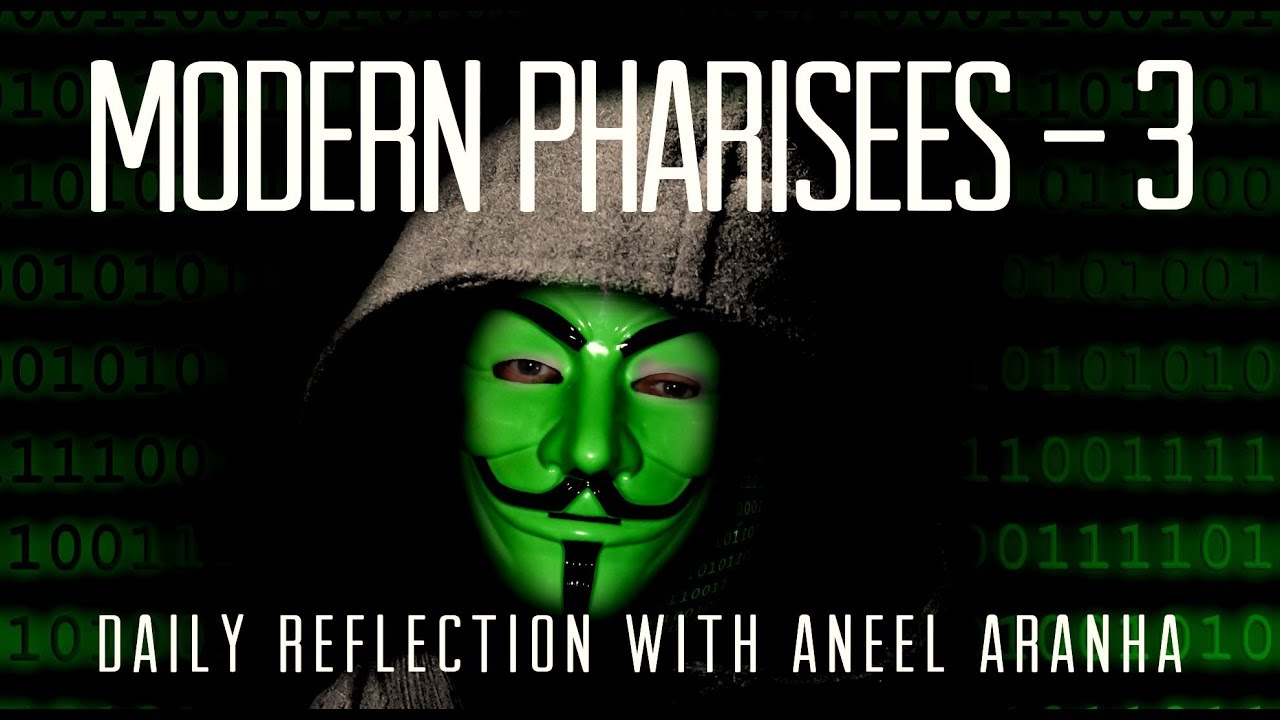 Daily Reflection with Aneel Aranha | Matthew 23:27-32 | August 28, 2019