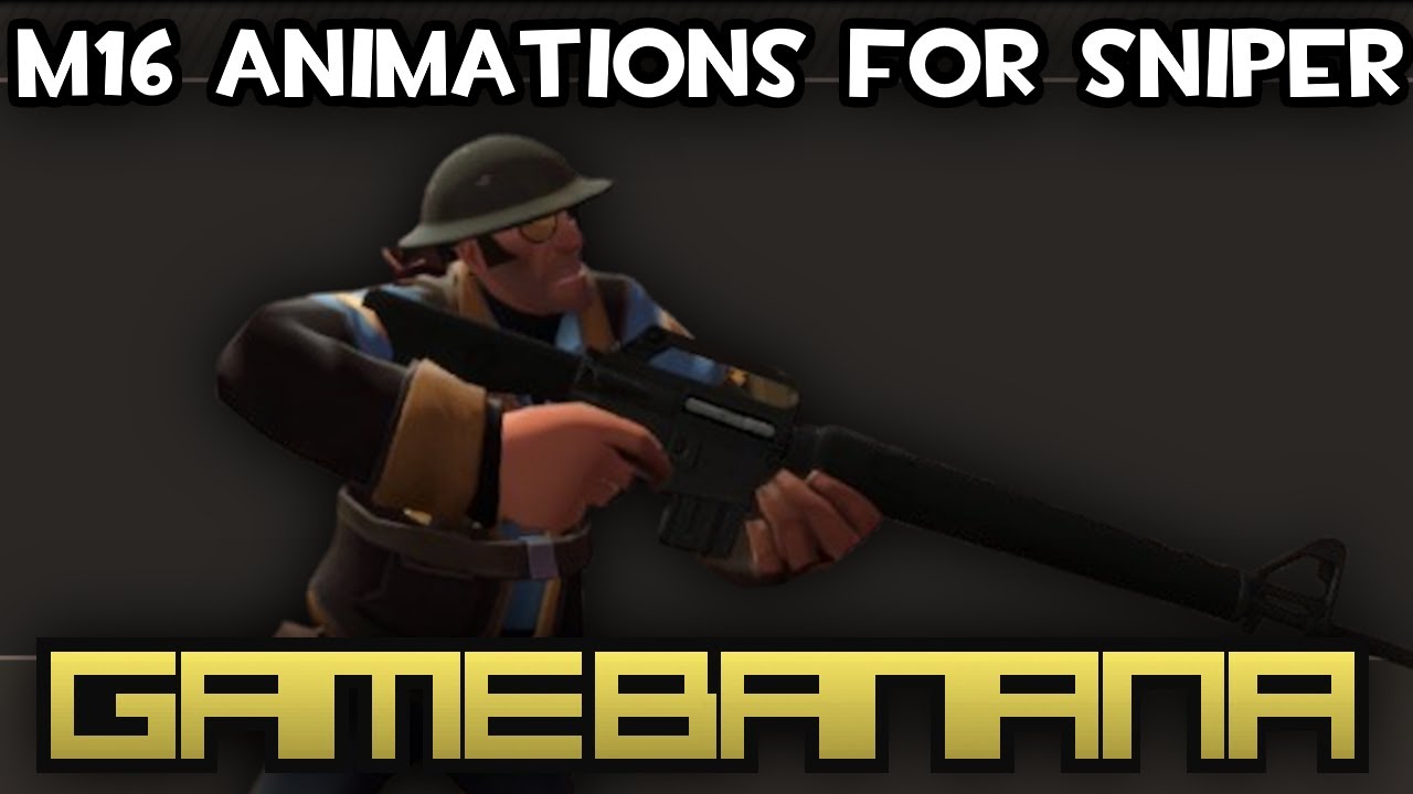 TF2 - M16 Animations for Sniper