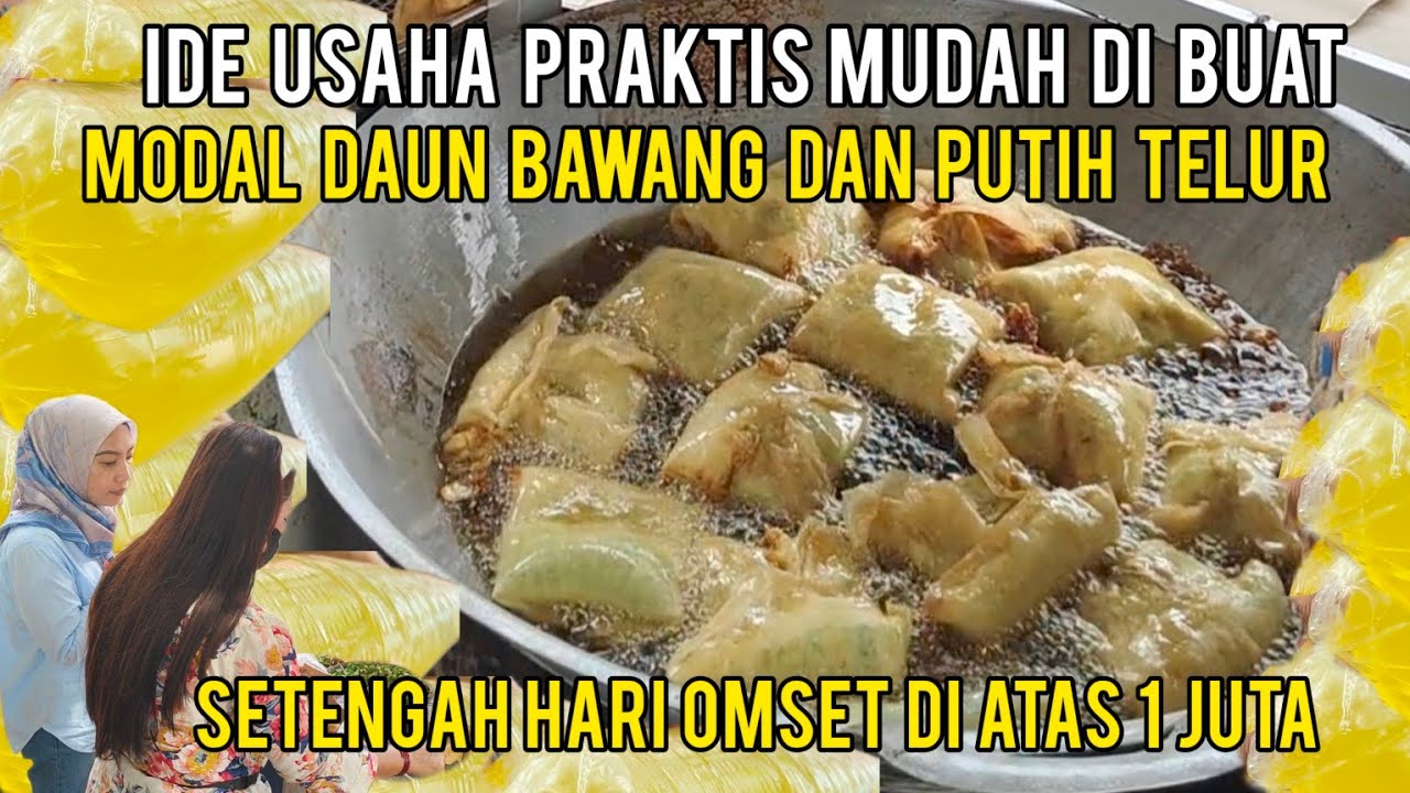 Modal putih telur dan daun bawang setengah hari beromset sampai jutaan