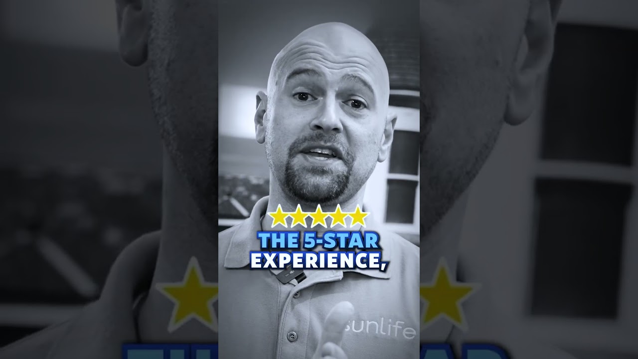 Get A 5-Star Experience With SunLife