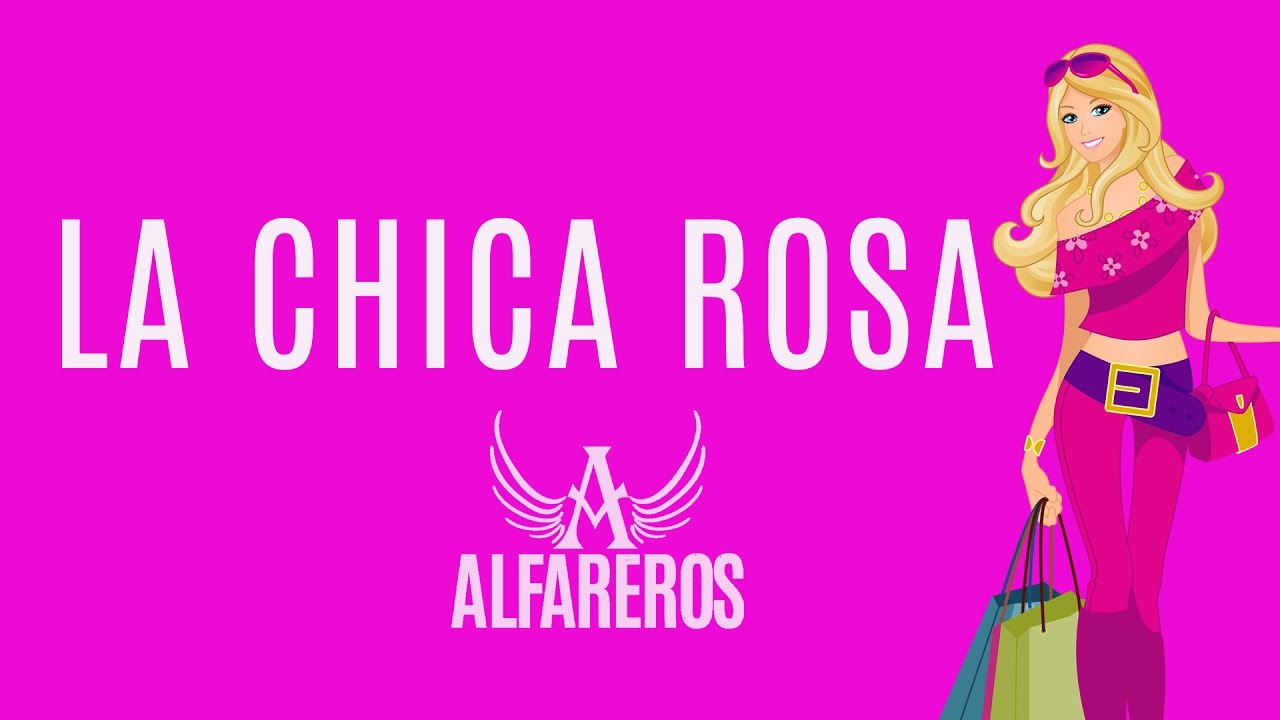 La Chica Rosa- Alfareros