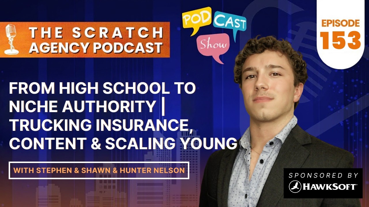 From High School to Niche Authority with Hunter Nelson | Trucking Insurance, Content & Scaling Young