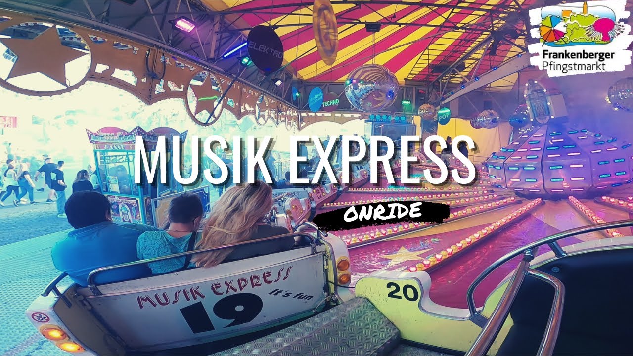 Musik Express [Thiliant] | Frankenberger Pfingstmarkt 2022 | OnRide POV