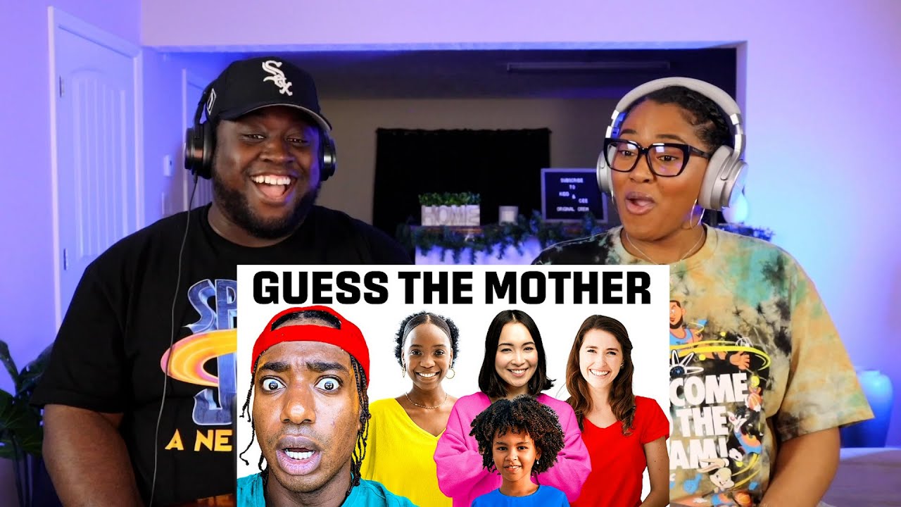 Kidd and Cee Reacts To Match The Kid To The Mother